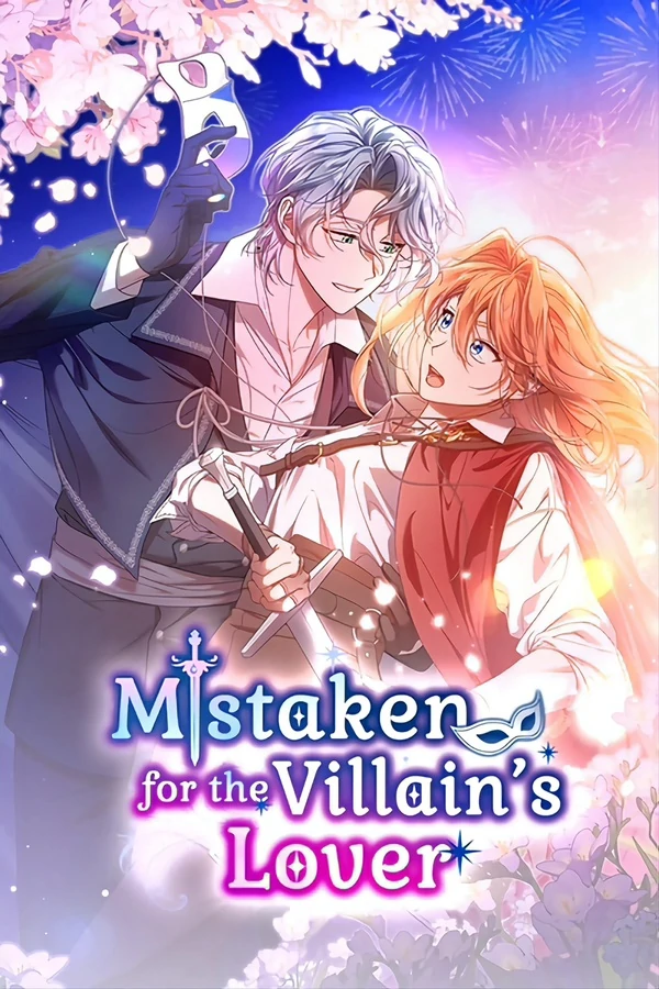 Mistaken for the Villain's Lover [Official]