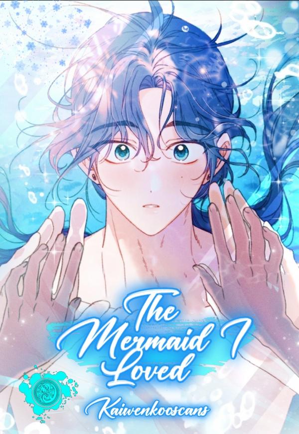 The Mermaid i Loved